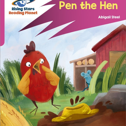 Reading Planet: Rocket Phonics – Target Practice – Pen the Hen – Pink B