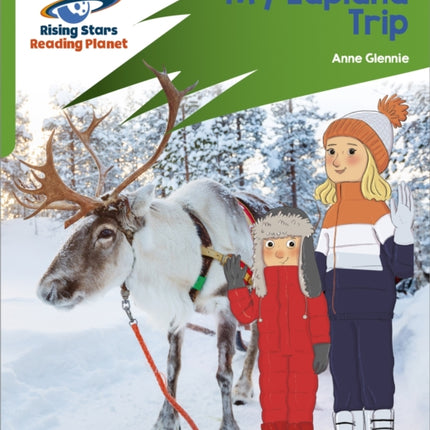 Reading Planet: Rocket Phonics – Target Practice – My Lapland Trip – Green