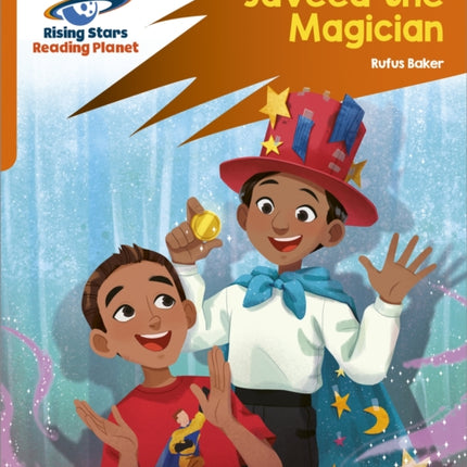 Reading Planet: Rocket Phonics – Target Practice – Javeed the Magician – Orange