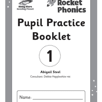 Reading Planet: Rocket Phonics – Pupil Practice Booklet 1