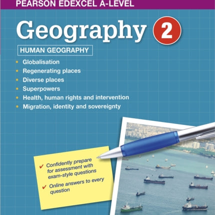 Pearson Edexcel A-level Geography Workbook 2: Human Geography