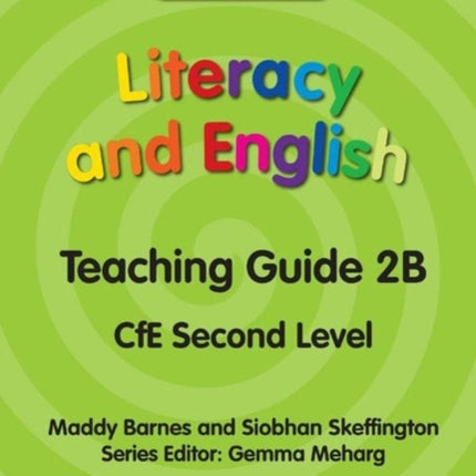 TeeJay Literacy and English CfE Second Level Teaching Guide 2B