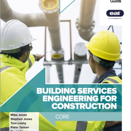 Building Services Engineering for Construction T Level: Core