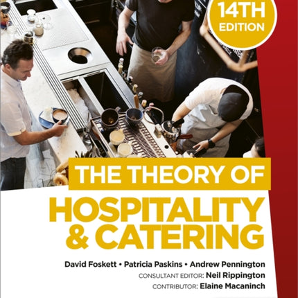 The Theory of Hospitality and Catering, 14th Edition