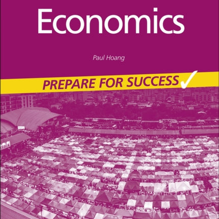 Economics for the IB Diploma: Prepare for Success