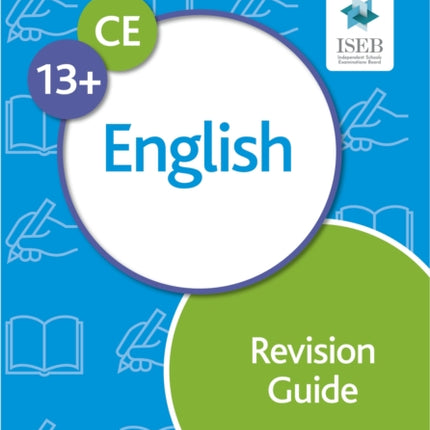 Common Entrance 13+ English Revision Guide