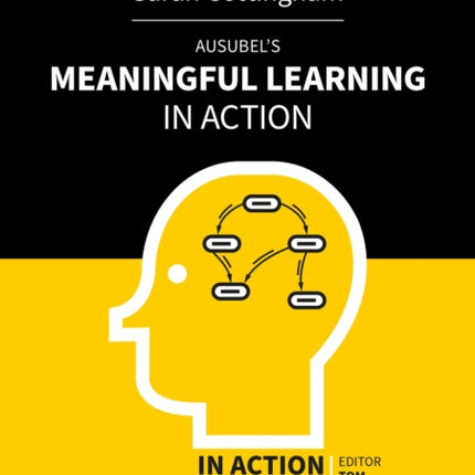 Ausubels Meaningful Learning in Action