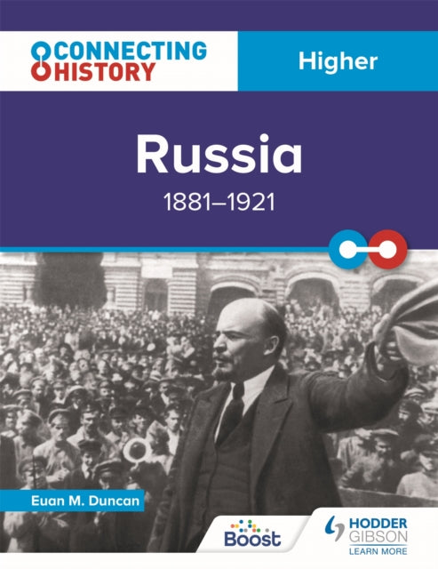 Connecting History: Higher Russia, 1881–1921