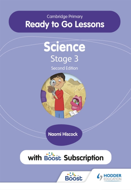 Cambridge Primary Ready to Go Lessons for Science 3 Second Edition with Boost Subscription