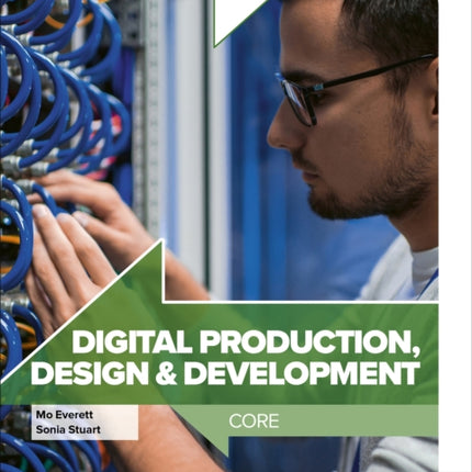 Digital Production, Design and Development T Level: Core