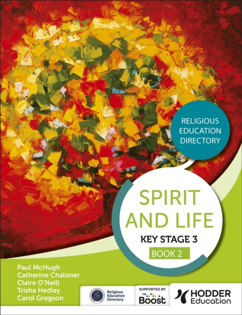 Spirit and Life Religious Education Directory for Catholic Schools Key Stage 3 Book 2