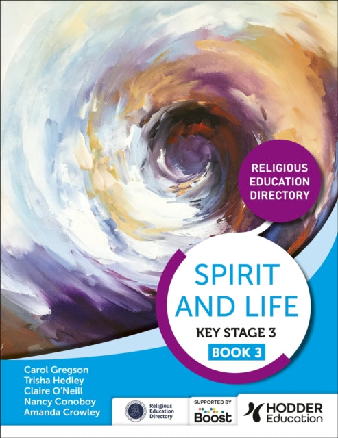 Spirit and Life Religious Education Directory for Catholic Schools Key Stage 3 Book 3