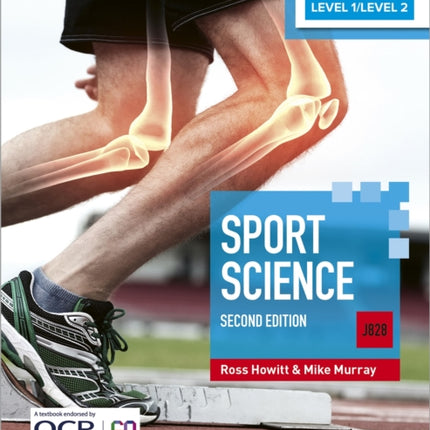 Level 1/Level 2 Cambridge National in Sport Science (J828): Second Edition