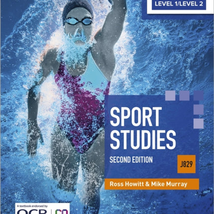 Level 1/Level 2 Cambridge National in Sport Studies (J829): Second Edition