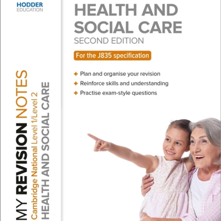 My Revision Notes: Level 1/Level 2 Cambridge National in Health & Social Care: Second Edition