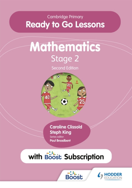 Cambridge Primary Ready to Go Lessons for Mathematics 2 Second edition with Boost Subscription