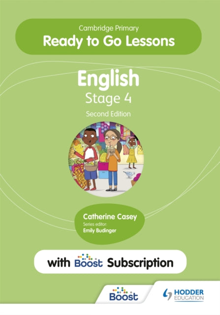 Cambridge Primary Ready to Go Lessons for English 4 Second edition with Boost Subscription