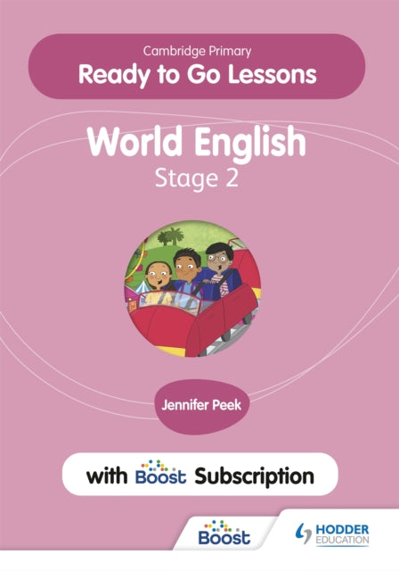 Cambridge Primary Ready to Go Lessons for World English 2 with Boost Subscription