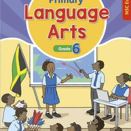 Jamaica Primary Language Arts Book 6 NSC Edition