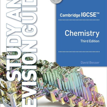 Cambridge IGCSE™ Chemistry Study and Revision Guide Third Edition