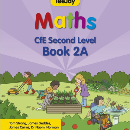 TeeJay Maths CfE Second Level Book 2A Second Edition