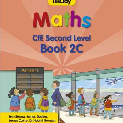 TeeJay Maths CfE Second Level Book 2C Second Edition