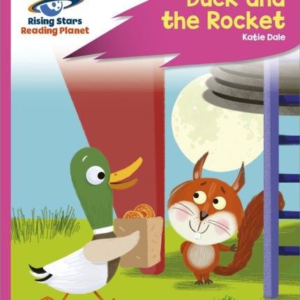 Reading Planet - Duck and the Rocket - Pink C: Rocket Phonics