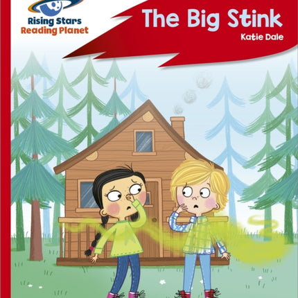 Reading Planet - The Big Stink - Red C: Rocket Phonics