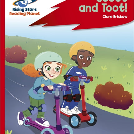 Reading Planet - Scoot and Toot! - Red C: Rocket Phonics