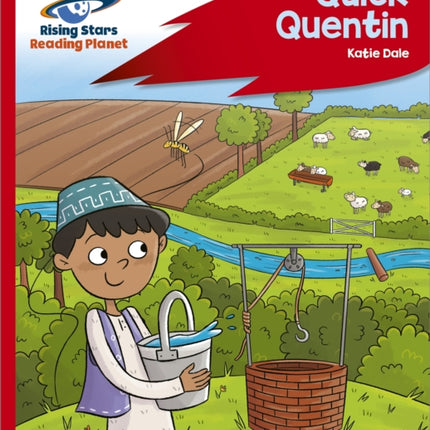 Reading Planet - Quick Quentin - Red C: Rocket Phonics