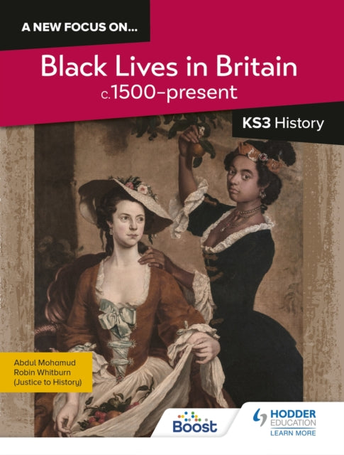 A new focus on...Black Lives in Britain, c.1500–present for KS3 History