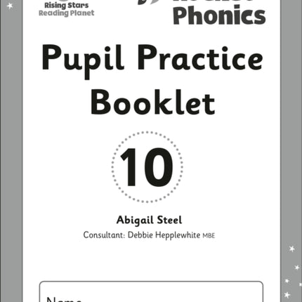 Reading Planet: Rocket Phonics - Pupil Practice Booklet 10