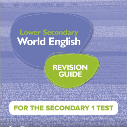 Cambridge Checkpoint Lower Secondary World English for the Secondary 1 Test Revision Guide