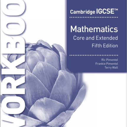 Cambridge IGCSE Core and Extended Mathematics Workbook Fifth edition