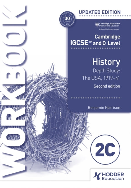 Cambridge IGCSE and O Level History Workbook 2C
