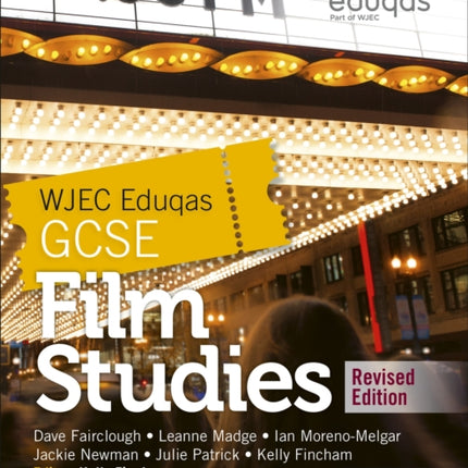 WJEC Eduqas GCSE Film Studies – Student Book - Revised Edition