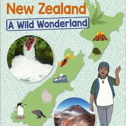 Reading Planet KS2: New Zealand: A Wild Wonderland - Stars/Lime