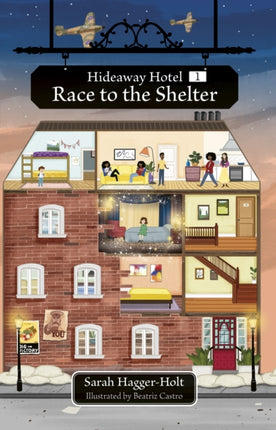 Reading Planet KS2: Hideaway Hotel: Race to the Shelter - Stars/Lime