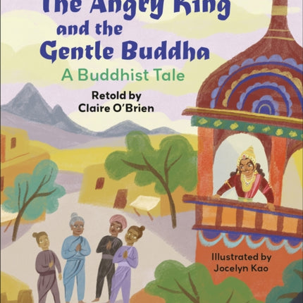 Reading Planet KS2: The Angry King and the Gentle Buddha: A Tale from Buddhism - Stars/Lime