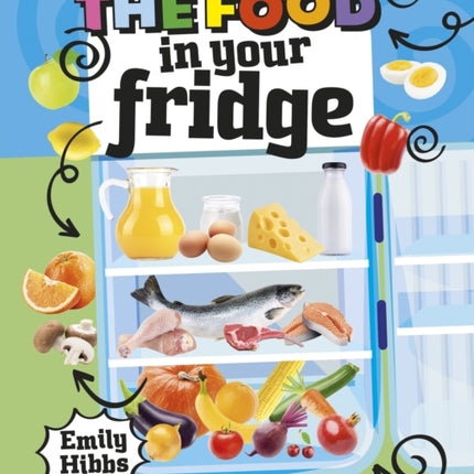 Reading Planet KS2: The Food in Your Fridge - Mercury/Brown