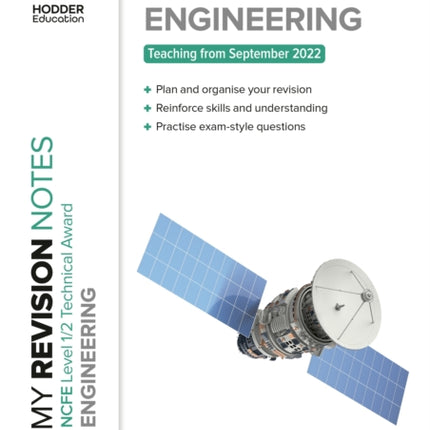 My Revision Notes: NCFE Level 1/2 Technical Award in Engineering