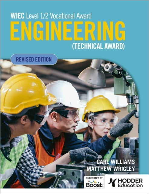 WJEC Level 12 Vocational Award Engineering Technical Award  Student Book Revised Edition