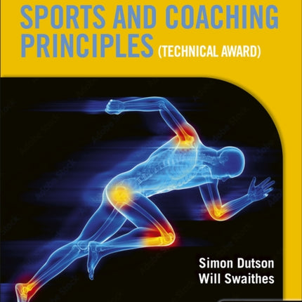 WJEC Level 1/2 Vocational Award Sports and Coaching Principles (Technical Award) - Student Book