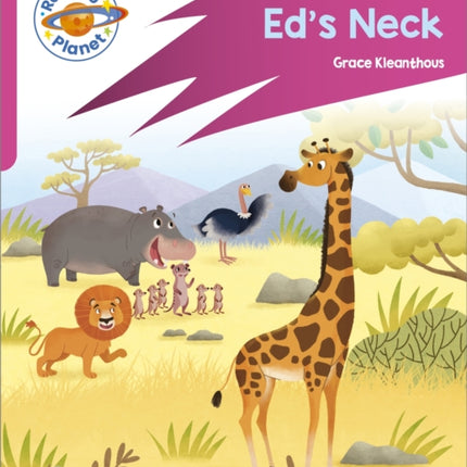 Reading Planet: Rocket Phonics – Target Practice - Ed's Neck - Pink B