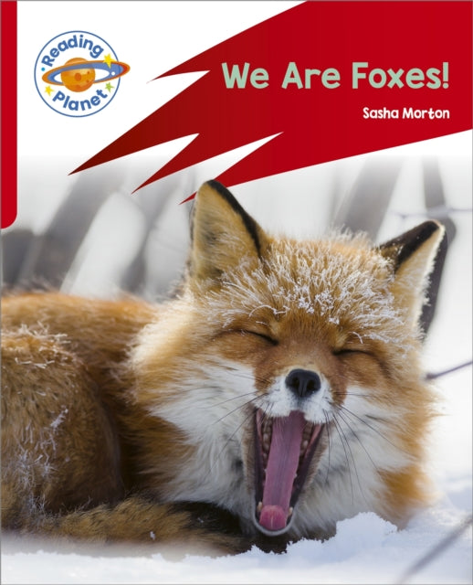 Reading Planet: Rocket Phonics – Target Practice - We Are Foxes - Red A