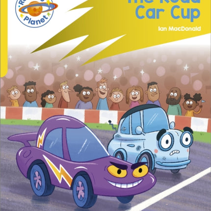 Reading Planet: Rocket Phonics - Target Practice - The Road Car Cup - Yellow