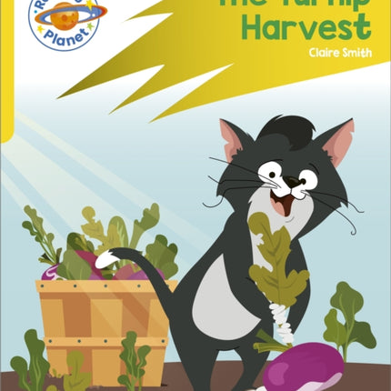 Reading Planet: Rocket Phonics – Target Practice - The Turnip Harvest - Yellow