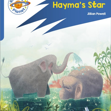 Reading Planet: Rocket Phonics – Target Practice - Hayma's Star - Blue