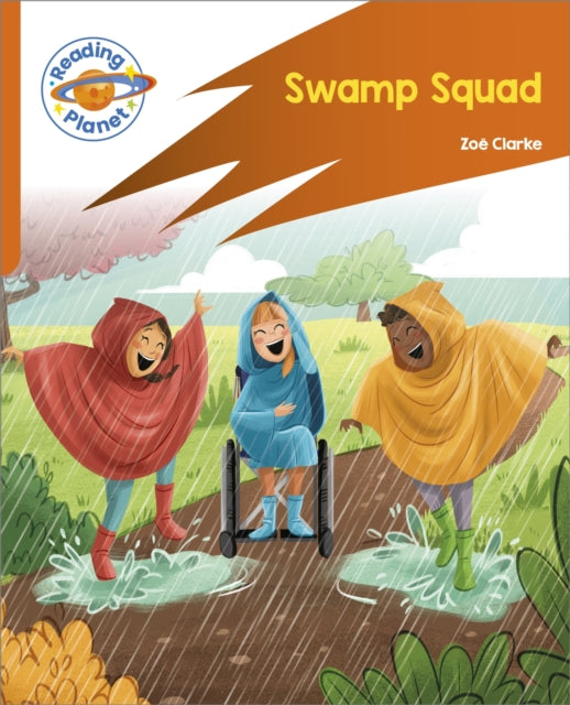 Reading Planet: Rocket Phonics – Target Practice - Swamp Squad - Orange