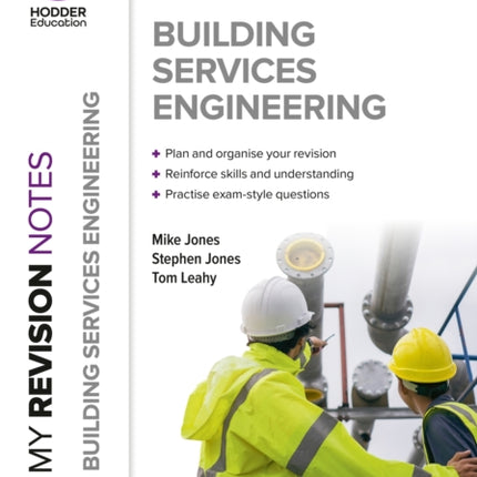 My Revision Notes: Building Services Engineering T Level